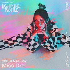 LIB 2024: Miss Dre - Official Artist Mix