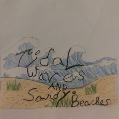 Tidal Waves and Sandy Beaches