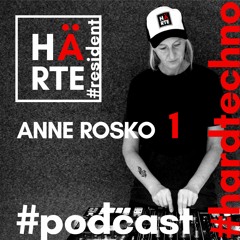 Podcast Special No. 1  for Härte Musik by Anne Rosko
