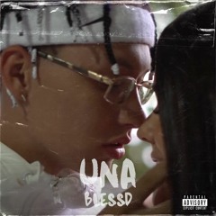 Una - Blessd (Kendall Núñez Extended)