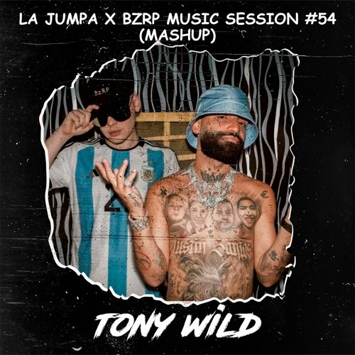 Stream La Jumpa X BZRP Music Session #54 - Bad bunny Ft