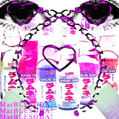 MarBLESODA! (KETA REMIX)