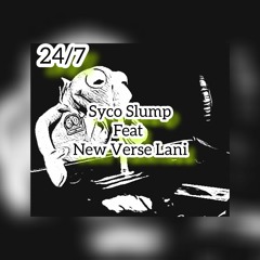 Syco Slump feat New Verse Lani-Twenty47(Remake).mp3