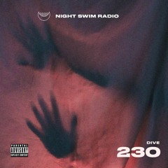 Night Swim Radio - Dive 230