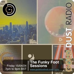 The Funky Foot Sessions 202 - 12 - 04 - 24
