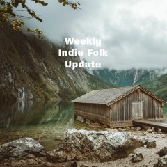 New Indie Folk Update - May 1, 2020