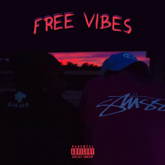 Free Vibes ft. Vonte’ & GP (Prod. By Makaih Beats)