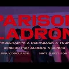 Lamelodiadelhampa - PARISON LADRON FT Renaglock_ Youngglizzy_