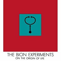 [Access] PDF 📪 BION EXPERIMENTS by  WILHELM REICH PDF EBOOK EPUB KINDLE