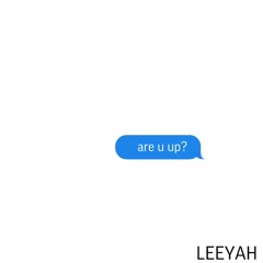 are u up?