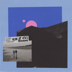 Cuish, RAZZ & ONENESS - Hear My Voice