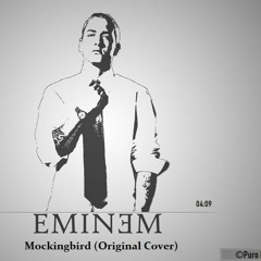 Eminem || Mockingbird (Original Cover)