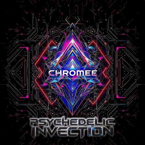 Chromee - Psychedelic Invection (Original Mix)