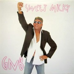 Sweet Micky Live - - Decide