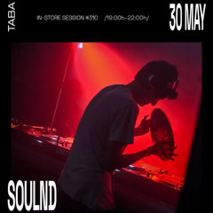 Soulnd [in-store session #310]