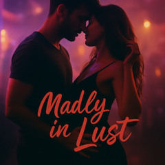Madly in Lust (Club Cut)