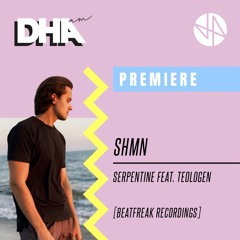 Premiere: SHMN - Serpentine feat. Teologen [Beatfreak Recordings]