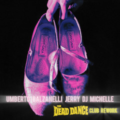 Lady Gaga - The Dead Dance ( Balzanelli,Jerry Dj, Michelle Club Rework) [DOWNLOAD FOR FULL TRACK]
