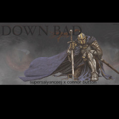 Down Bad☠️ Prod Connor Button