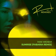 Max Wexem - Sunrise (Fabaria Remix)
