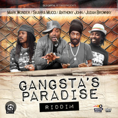 Gangstas Paradise Riddim Mixed By
