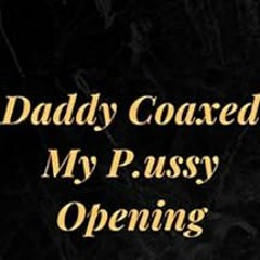 [Get] [EPUB KINDLE PDF EBOOK] Daddy Coaxed My P.ussy O.pening-Naughty & explicit Forbidden hottest d