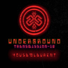 YOUSAWLAURENT | Underground - ТЯΛЛSMłSSłФЛ X