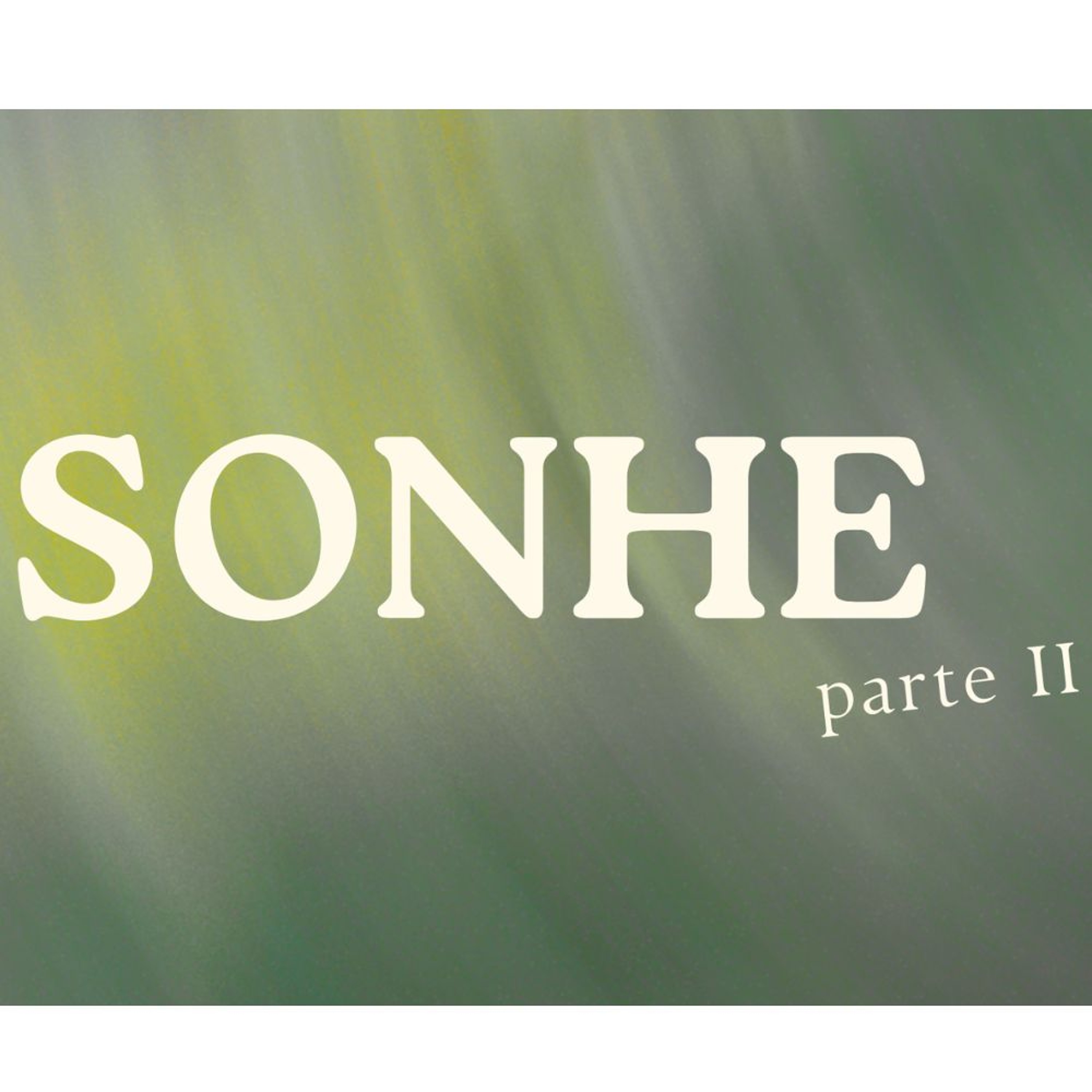 SONHE (Parte 2) - Thiago Manzoni