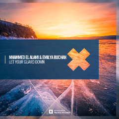 Mhammed El Alami & Emilya Buchan - Let Your Guard Down