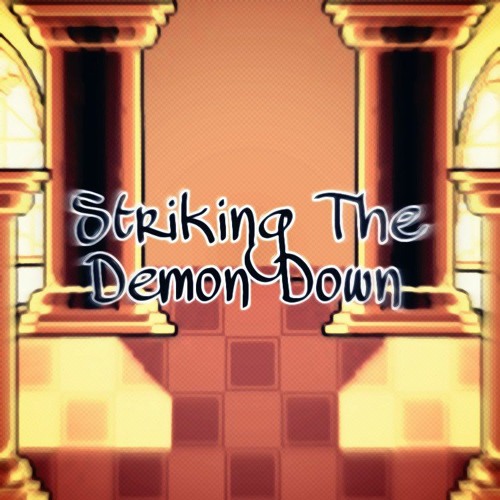 Striking The Demon Down (Ruffled) V2