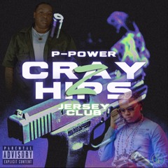 Cray - Z Hips (P Power) BreCray Version (JerseyClub Remix)