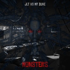 Mr Duke Vs JLT - Monsters
