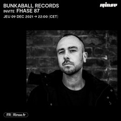 Bunkaball Records invite Fhase 87 - 09 Décembre 2021