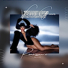 BEYONCÉ • Virgo’s Groove but it’s 1979