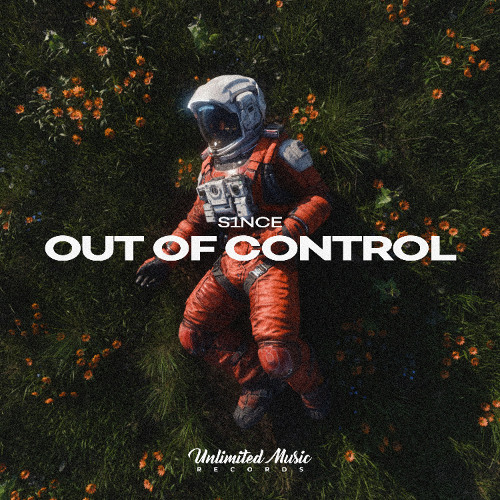 S1NCE - Out Of Control