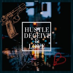 Hustle Decive And Love