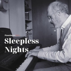 Sleepless Nights - Improvised Piano Piece