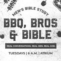 BBQ, Bros, & the Bible | Part 3 | 06.10.25 | Nathan Quillan