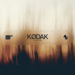 45Min' Podcast 023 // KØDAK