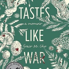 ❤read✔ Tastes Like War: A Memoir