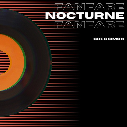 Fanfare, Nocturne, Fanfare