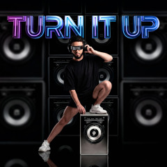 TURN IT UP  - Dougie