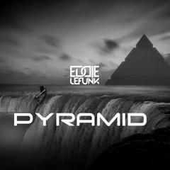 Eddie Le Funk - Pyramid