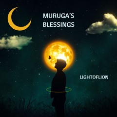 Muruga’s Blessings