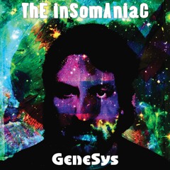 The InsomAniac "GeneSys" Full Album