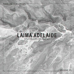 Episode 33: Laima Adelaide