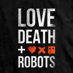 Rob Cairns - Into The Pit and Dicko’s Offer (From Love, Death & Robots - Edited Version)