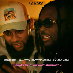 BONBON (Remix) [feat. DJ PHIL & Jahyanai]