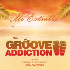 Groove Addiction - Mi Estrella