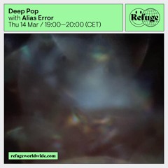 Deep Pop - Alias Error - 14 Mar 2024